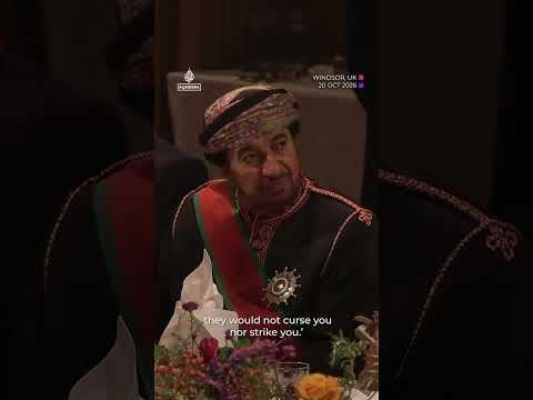 UK king welcomes Oman’s sultan in speech quoting Prophet Muhammad
