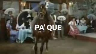 PA&#39; QUE ME SIRVE LA VIDA ANTONIO AGUILAR