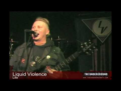 Liquid Violence - Life