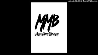 Matty Brutality- My Moments