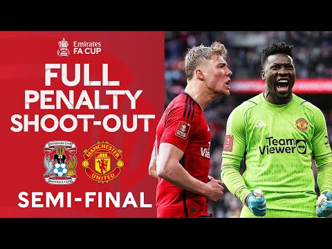 FULL PENALTY SHOOT-OUT | Coventry City v Manchester United | Emirates FA Cup 2023-24