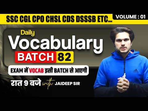 Daily Class || Vocabulary Batch || With Mock Test by Jaideep Sir || for all Competitive Exams #vocab
