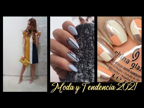 MODA Y TENDECIA 2021/ ROPA Y UÑAS BICOLOR