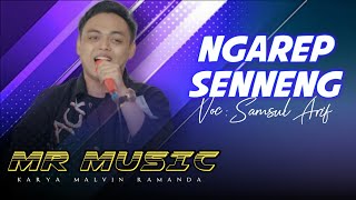 Download lagu Lagu madura terbaru.|| NGAREP SENNENG || samsul arif .PANGGUNG MR MR music karya malvin ramanda mp3