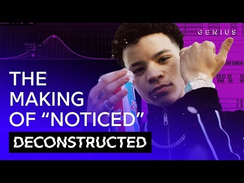 The Making Of Lil Mosey's "Noticed" With Royce David | Deconstructed