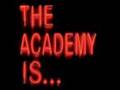 The Academy Is...: We've Got A Big Mess On our Hands