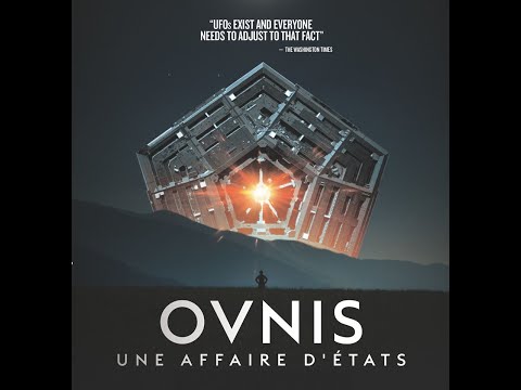 Ovnis   Une affaire d'États   Bande annonce
