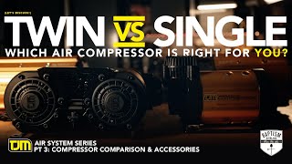 Which Air Compressor Should You Get? *TJM Air Systems Pt 3: Comparison & Accessories*