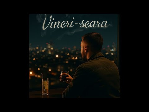 Vineri seară(oficial video)