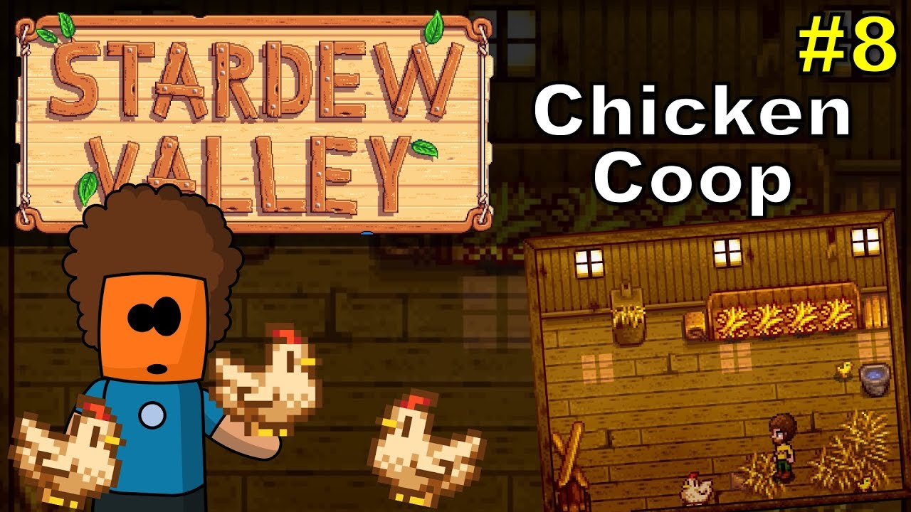 Stardew Valley #8 | Chicken Coop