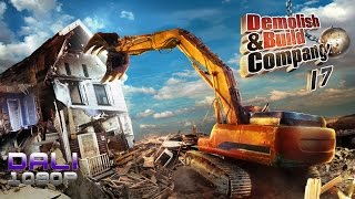 Demolish & Build Company 2017 PC Gameplay 1080p 60fps