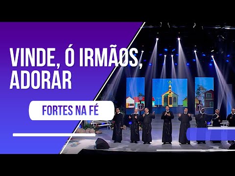 Vinde Irmãos - Católica