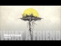 What A Friend - Jadon Lavik