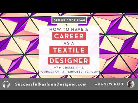 SFD 008: Have A Successful Career as A Textile Designer with Michelle Fifis of Pattern Observer