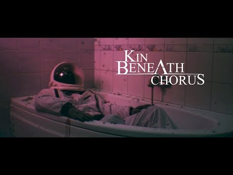 KIN BENEATH CHORUS - The Mountain  (Official Music Video)