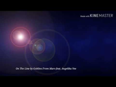 On The Line by Goblins From Mars feat. Angelika Vee