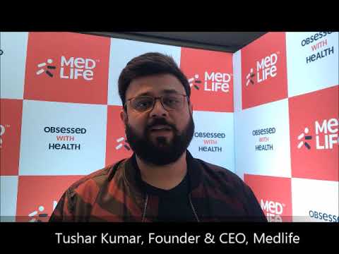 Tushar Kumar, Founder & CEO, Medlife - YouTube