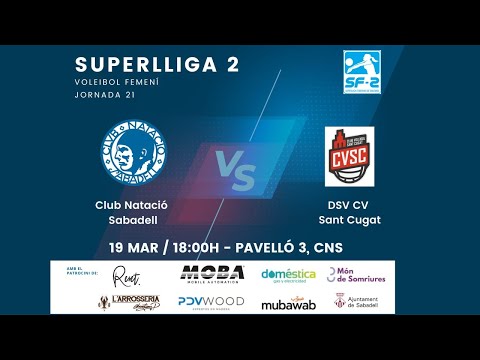 Partit voleibol Superlliga2 femenina C.N.Sabadell - DSV CV Sant Cugat (19/03 18:00h)