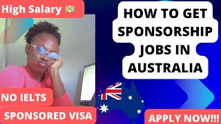 Visa Sponsorship Jobs in Australia | Easiest way to move to Australia with work permit