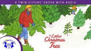 The Littlest Christmas Tree - A Twin Sisters® eBook with Audio