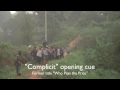 Complicit opening