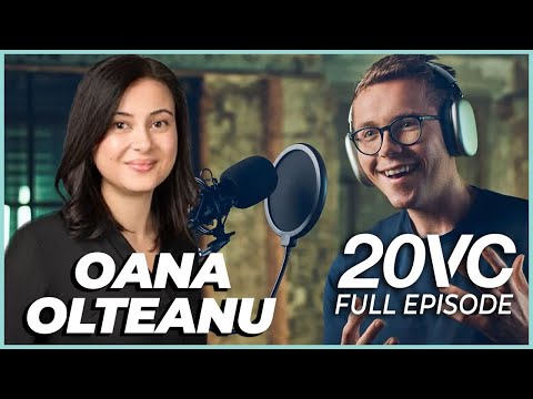 Oana Olteanu: Why Founders Should Expect More From Their VCs | 20VC #950