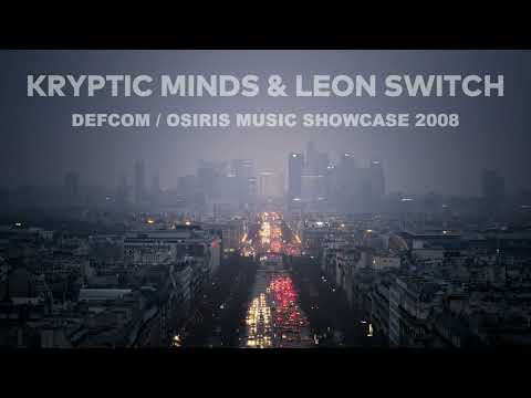 Kryptic Minds & Leon Switch – 2008 Defcom Records / Osiris Music UK Showcase #dnb #electronic