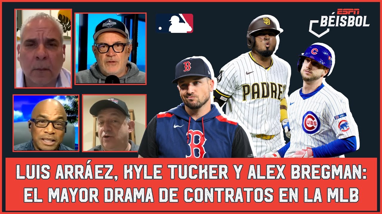 ES UNA VERGÜENZA que LUIS ARRÁEZ, KYLE TUCKER Y ALEX BREGMAN aún no tengan CONTRATO | ESPN Beisbol