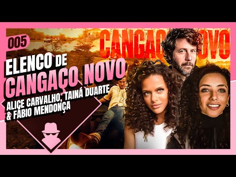 CAST OF CANGAÇO NOVO: ALICE CARVALHO, TAINÁ AND FÁBIO MENDONÇA - The Invader #005