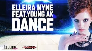 Elleira Nyne feat. Young Ak - Dance (prod. by DJ Dila & pTbbeatz) Official Lyric Video 2013