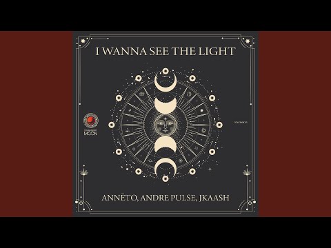 I Wanna See the Light (Extended Mix)