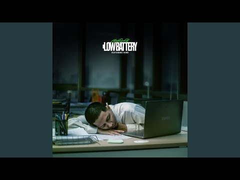 Low Battery (feat. Nino)