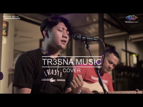 ADA UNTUKMU - TYOK SATRIO || TR3SNA MUSIC OFFICIAL (COVER)