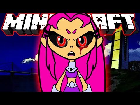 Minecraft | Evil Starfire - Teen Titans Go