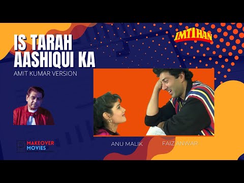 Is Tarah Aashiqui Ka | Amit Kumar | Special | Imtihaan | Full Version | Anu Malik |