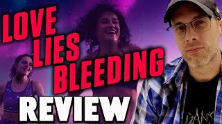 Love Lies Bleeding - Review