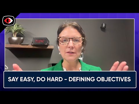 Say Easy, Do Hard - Defining Objectives and Key Results Aligned to Business Goals - BSW #393