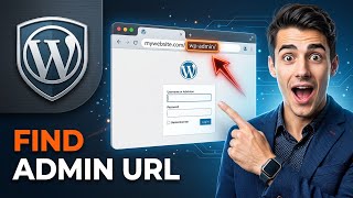 How to find WordPress admin URL if forgotten (Easiest Way)(2026 Guide)