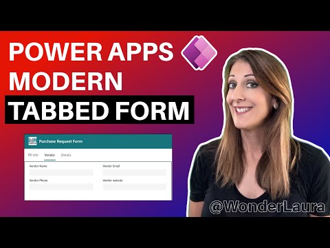 Power Apps : How to work with Modern Tabbed Forms