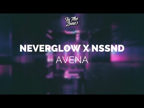 NEVERGLOW X NSSND - AVENA