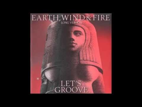 Earth, Wind, and Fire - Let's Groove (Extended Version)