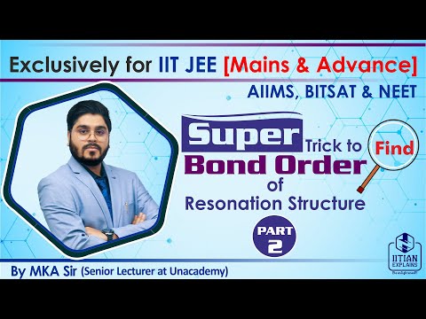 Supertrick to Find Bond Order of Resonating Structures | Jee Mains, Advance | AIIMS | NEET | BITSAT
