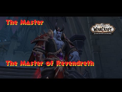 The Master The Master of Revendreth Storyline Shadowlands Quest Chain WOW