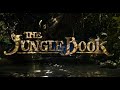 Jungle Book 2016 Opening Scene