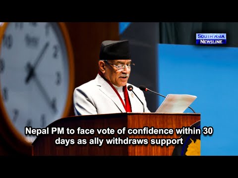 Nepal PM to face vote of confidence within 30 days as ally withdraws support