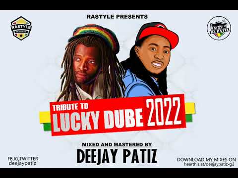 DJ PATIZ - TRIBUTE TO LUCKY DUBE 2022