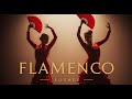FLAMENCO Best Spanish Guitar Music Flamenco Español Gitano