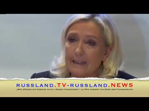 „Wir können die Ukraine nicht länger finanzieren“: Le Pen fordert ein Ende der Finanzierung