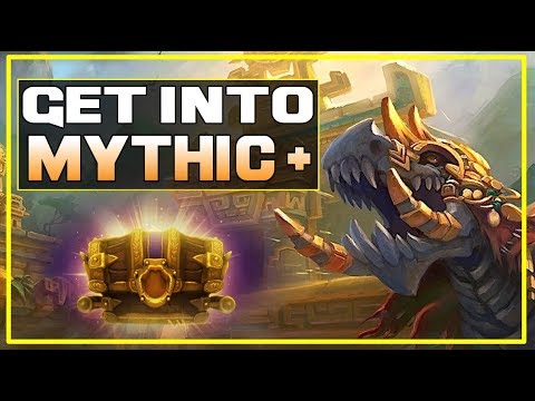 Get Into Mythic Plus! Tips To Get You Started, Grow Skill & Confidence