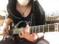 the GazettE DOGMA Guitar Cover 